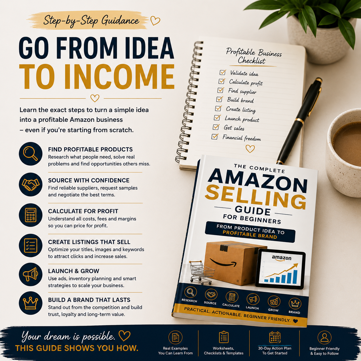 The Complete Amazon Selling Guide for Beginners From Product Idea to Building Your Own Brand