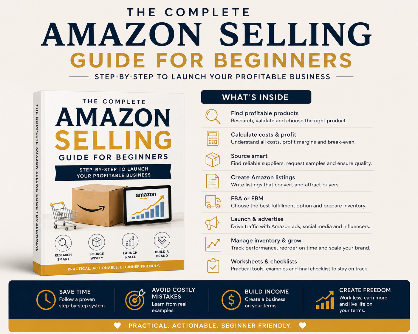 The Complete Amazon Selling Guide for Beginners From Product Idea to Building Your Own Brand